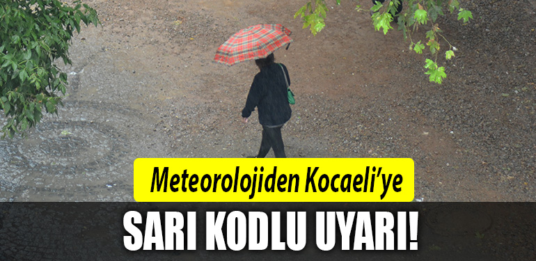 kocaeli sarı kodlu uyarı