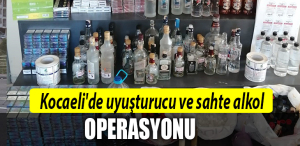 kocaeli uyuşturucu sahte alkol