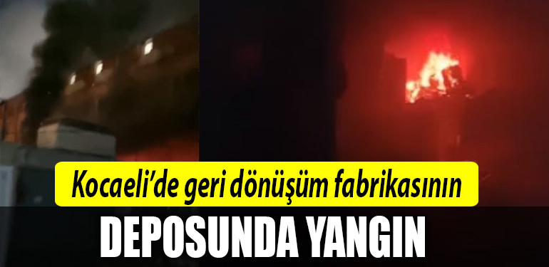 kocaeli yangın