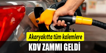 Benzin LPG Motorin KDV zammı