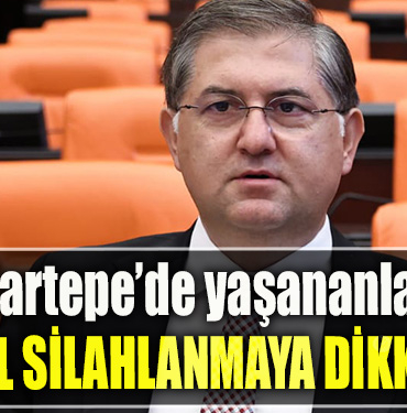 CHP Kocaeli Milletvekili Harun Yıldızlı, Kartepe’de yaşananları anlattı, bireysel silahlanmaya dikkat çekti