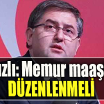 CHP Kocaeli Milletvekili Harun Yıldızlı Memur maaşları düzenlenmeli