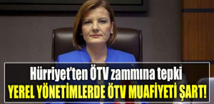 İzmit Belediye Başkanı Fatma Kaplan Hürriyet’ten ÖTV zammına tepki Yerel yönetimlerde ÖTV muafiyeti şart!