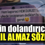 Kocaeli' de Pişkin dolandırıcıdan akıl almaz sözler