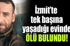 izmit ölü bulundu