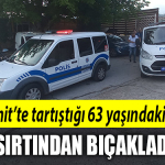 izmit sırtından bıçakladı