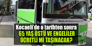 kcaeli otobüs emekli engelli