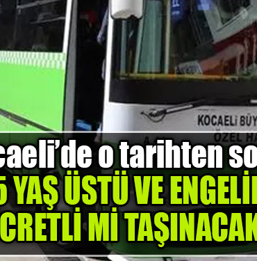 kcaeli otobüs emekli engelli
