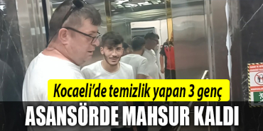 kocaeli asansörde mahsur kaldılar