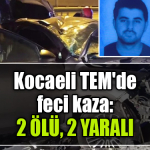 kocaeli tem kaza