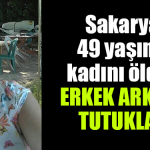 sakarya arkdaşını öldürdü