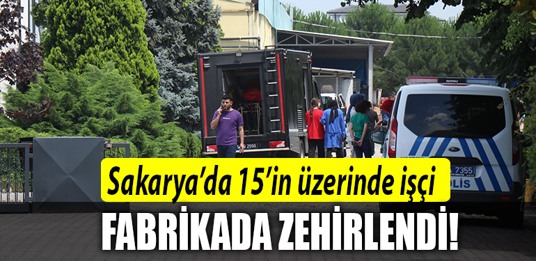 sakarya zehirlenme