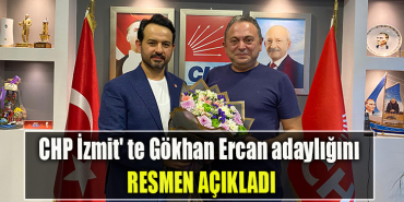 CHP İzmit' te Gökhan Ercan adaylığını resmen açıkladı