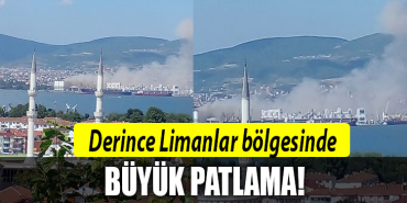DERİNCE PATLAAMA