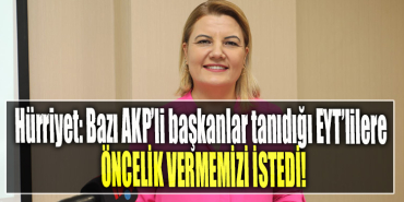 İzmit Belediye Başkanı Fatma Kaplan Hürriyet Bazı AKP’li başkanlar tanıdığı EYT’lilere öncelik vermemizi istedi!