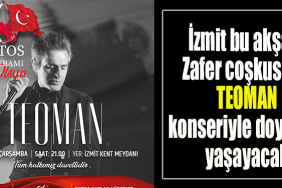 İzmit bu akşam Zafer coşkusunu Teoman konseriyle doyasıya yaşayacak