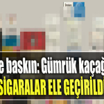 Kocaeli' de 2 iş yerine baskın Gümrük kaçağı purolar, sigaralar ele geçirildi