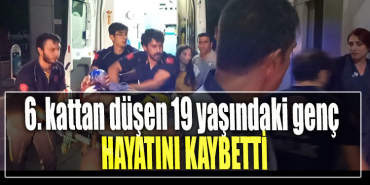 Kocaeli' de 6. kattan düşen 19 yaşındaki genç hayatını kaybetti