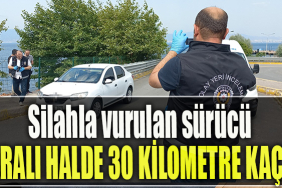 Kocaeli' de Arkadaşı tarafından silahla vurulan sürücü, yaralı halde 30 kilometre kaçtı