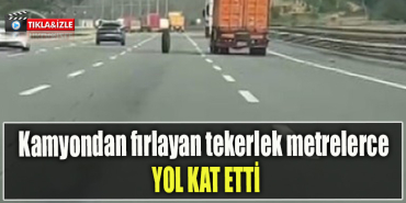 Kocaeli' de Kamyondan fırlayan tekerlek metrelerce yol kat etti