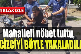 Kocaeli' de Mahalleli nöbet tuttu, tacizciyi yakaladılar