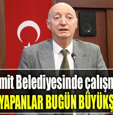 Özmural İzmit Belediyesinde çalışmaktan çok siyaset yapanlar bugün Büyükşehir’de
