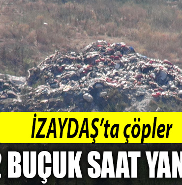 izaydaş çöp