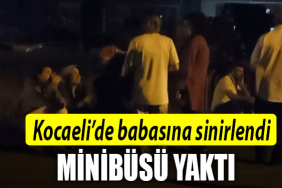 kocaeli derince minübüsü yaktı