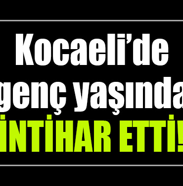 kocaeli intihar