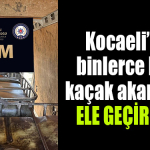 kocaeli kaçak