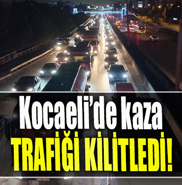 kocaeli kaza trafik