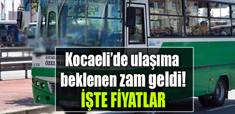 kocaeli otobüs zam