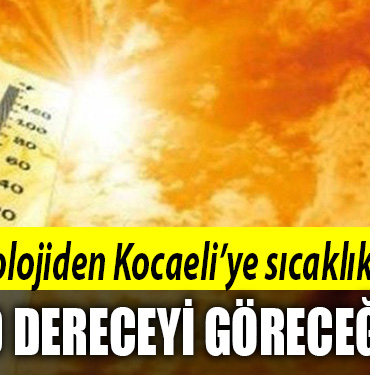 kocaeli sıcak