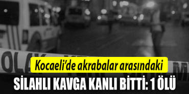 kocaeli silahlı kavga