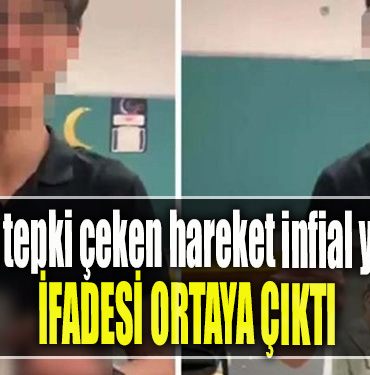 Atatürk'e tepki çeken hareket infial yaratmıştı. İfadesi ortaya çıktı
