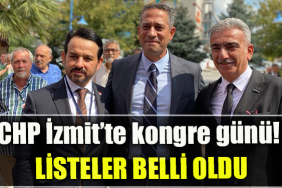 CHP İzmit’te kongre günü! Listeler belli oldu