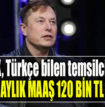 Elon Musk’ın uzay şirketi SpaceX, Türkçe bilen temsilci arıyor. Aylık maaş 120.000 TL