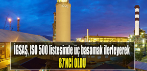 İGSAŞ, ISO 500 listesinde üç basamak ilerleyerek 87’nci oldu