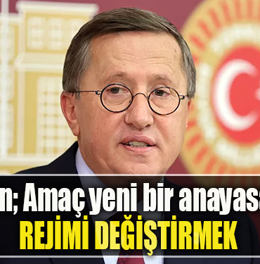 İYİ Parti Kocaeli Milletvekili Lütfü Türkkan; Amaç yeni bir anayasa değil, rejimi değiştirmek