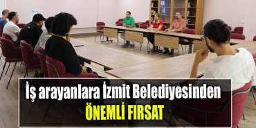 İş arayanlara İzmit Belediyesinden önemli fırsat