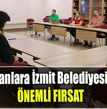 İş arayanlara İzmit Belediyesinden önemli fırsat