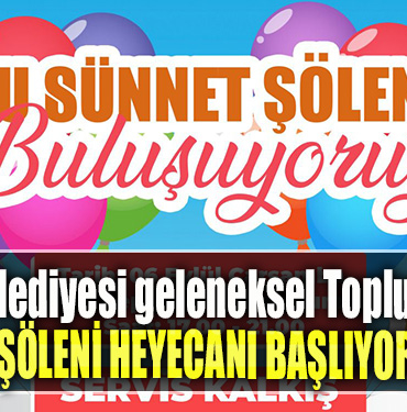 İzmit Belediyesi geleneksel Toplu Sünnet Şöleni heyecanı başlıyor