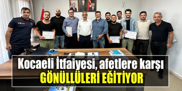 Kocaeli İtfaiyesi, afetlere karşı gönüllüleri eğitiyor