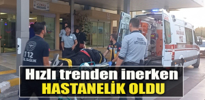Kocaeli' de Hızlı trenden inerken hastanelik oldu