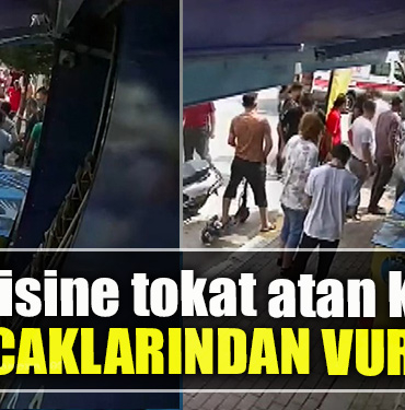 Kocaeli' de Kendisine tokat atan kişiyi bacaklarından vurdu