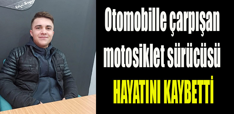 Kocaeli' de Otomobille çarpışan motosiklet sürücüsü hayatını kaybetti
