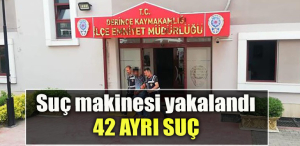 Kocaeli' de Suç makinesi yakalandı