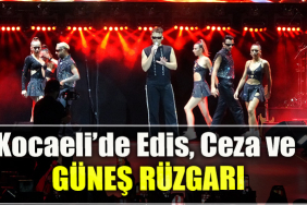 Kocaeli’de Edis, Ceza ve Güneş rüzgarı
