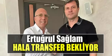 Kocaelispor Teknik Direktörü Ertuğrul Sağlam hala transfer bekliyor