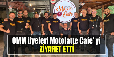 OMM üyeleri Motolatte Cafe' yi ziyaret etti